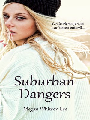 cover image of Suburban Dangers